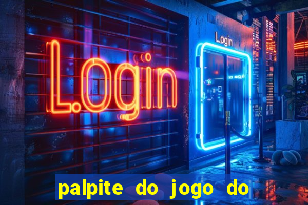 palpite do jogo do bicho de hoje kaledri